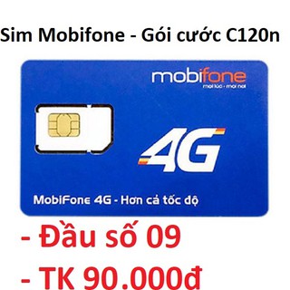 Sim số mobiphone 4G gói cước c120n đầu số 09