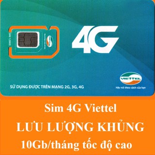 Sim 4g/3g viettel km 10g dung luong 4g hàng tháng
