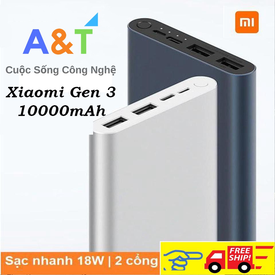 Sạc Dự Phòng Xiaomi 10000mAh Gen 3 New 2020 Sạc Nhanh QC 3.0 BẢO HÀNH 12 tháng A&amp;T stores