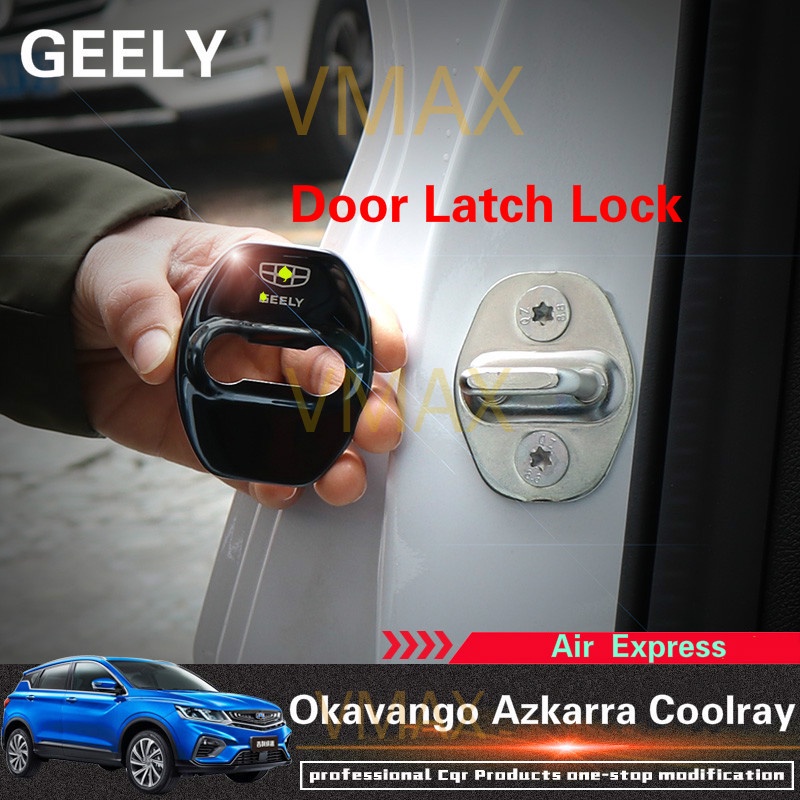 Geely Okavango Azkarra Coolray Cửa Chốt Khóa Dành Cho Geely Okavango Azkarra Coolray 2019-2021