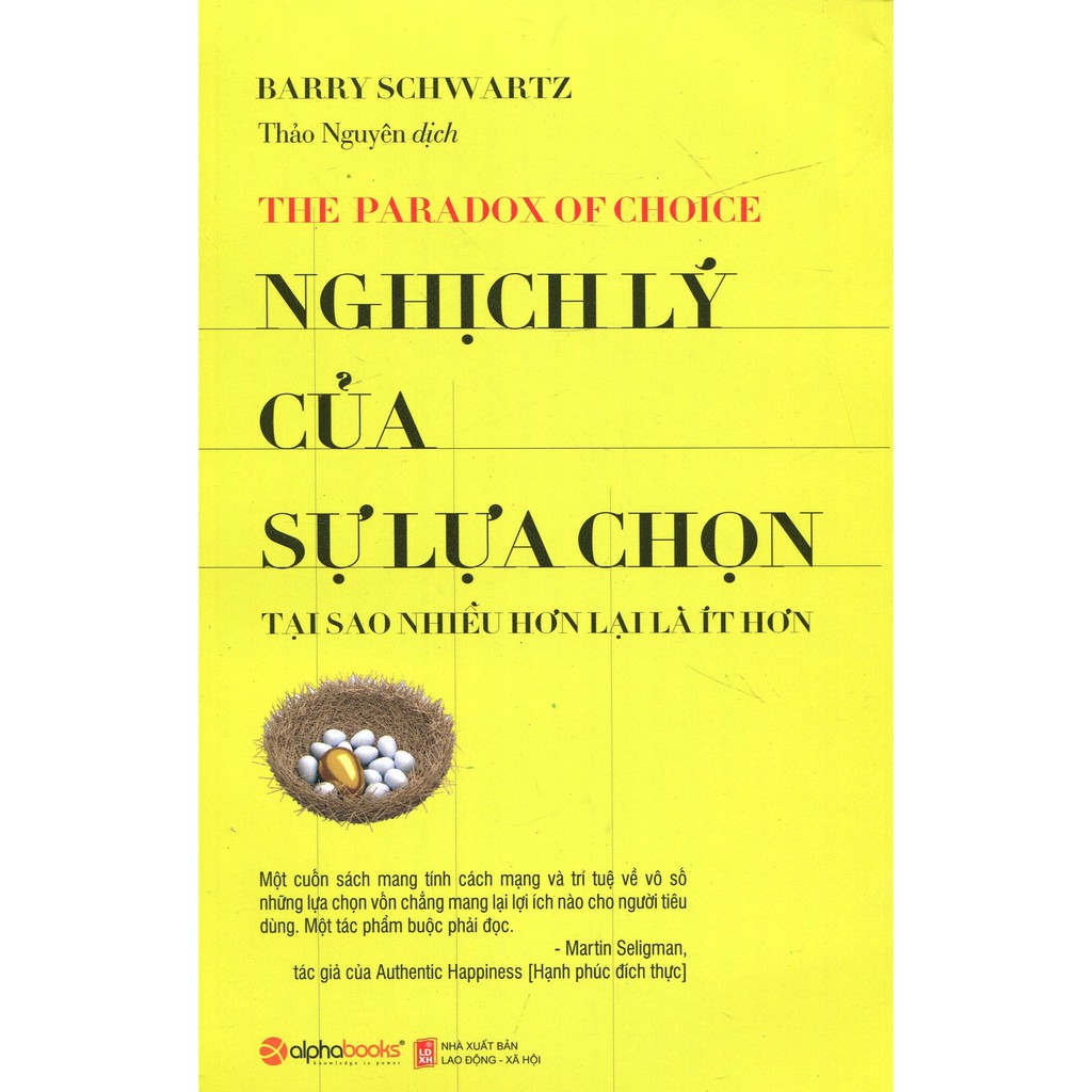 Sách - Nghịch Lý Của Sự Lựa Chọn (Tái Bản 2018)