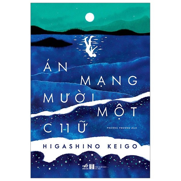 Sách Nhã Nam - Án Mạng Mười Một Chữ - Higashino Keigo