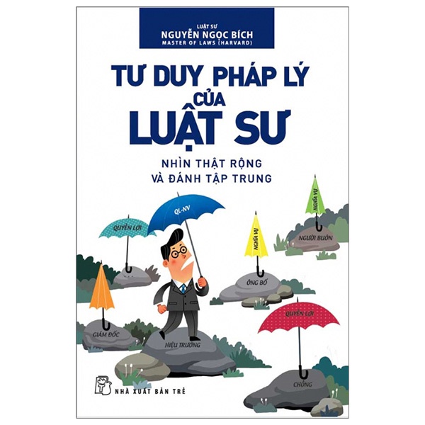 Sách - Tư Duy Pháp Lý Của Luật Sư - NXB Trẻ