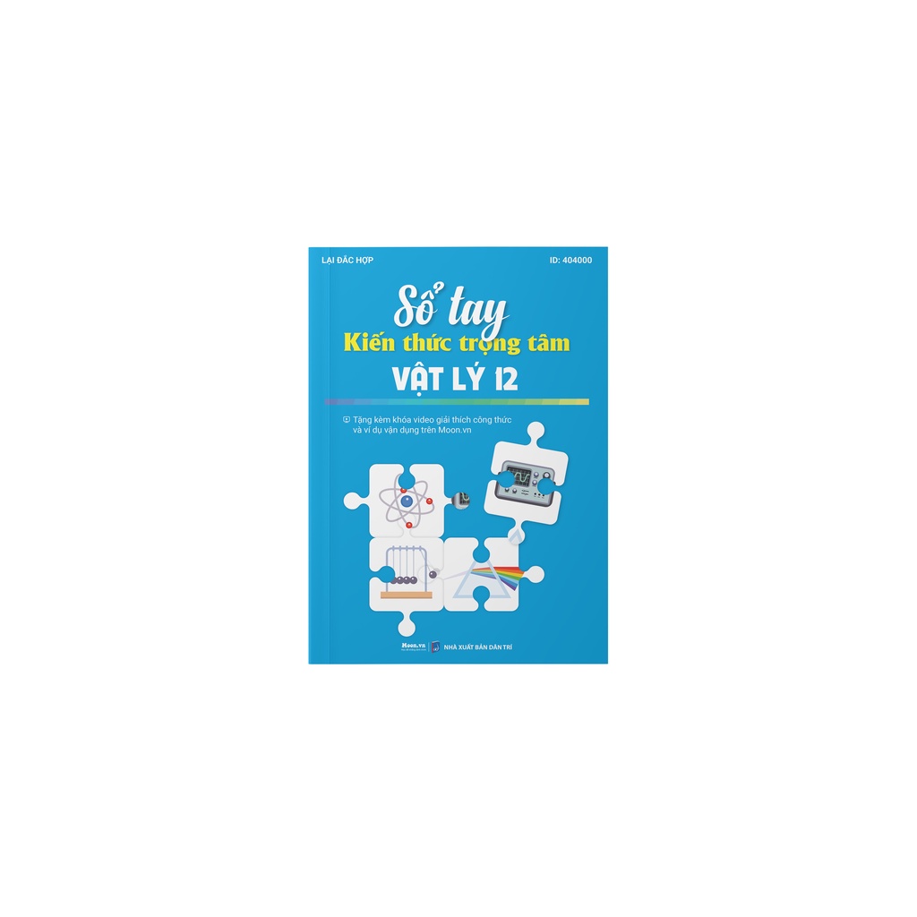 SÁCH ID: Sổ tay Kiến thức trọng tâm VẬT LÝ 12