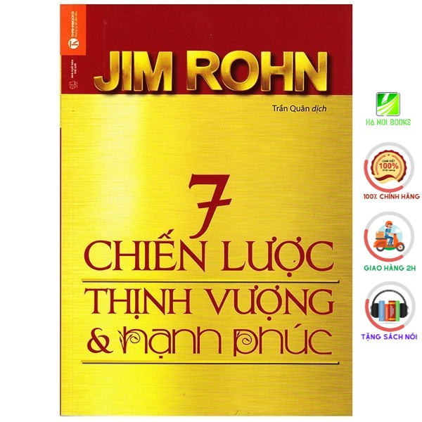 Sách - 7 chiến lược thịnh vượng và hạnh phúc - Jim Rohn (Tái bản 2021) [Thái Hà Books]