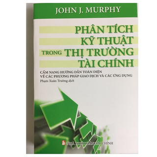 Sách - Phân Tích Kỹ Thuật Trong Thị Trường Tài Chính