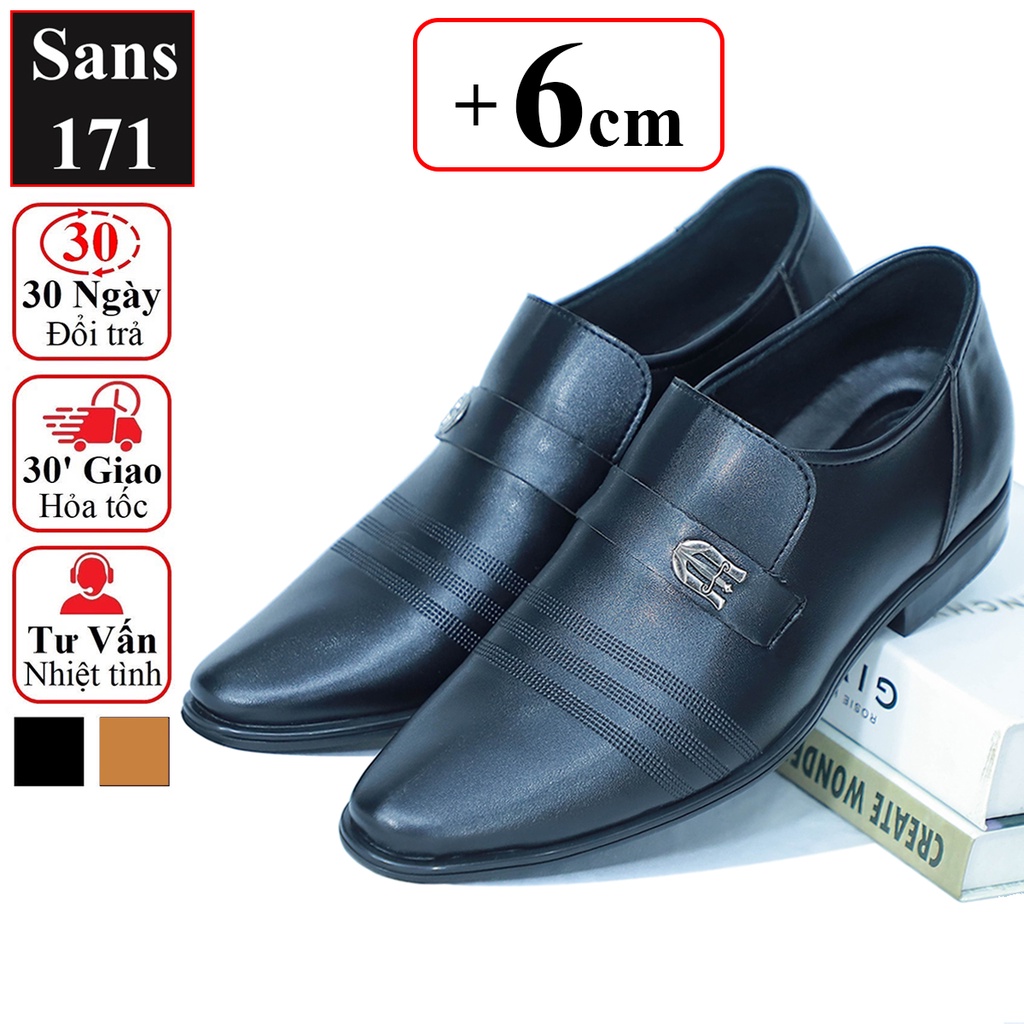 Giày tây nam tăng chiều cao 6cm Sans171 giầy da lười công sở độn đế phong cách lịch sự hàn quốc nâng gót màu đen nâu