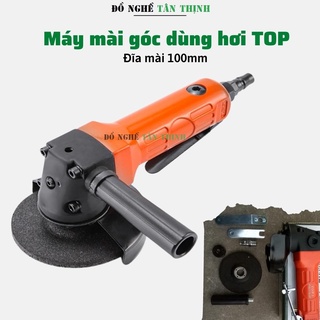 Máy mài góc dùng hơi TOP | Máy mài cầm tay đa năng dùng khí nén: cắt sắt, mài bavia, đánh bóng, mài phẳng mối hàn