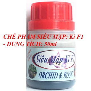 CHẾ PHẨM SIÊU MẬP Ki F1 CHO HOA LAN cho siêu mập thân và rễ, thích hợp cho cây tăng trưởng