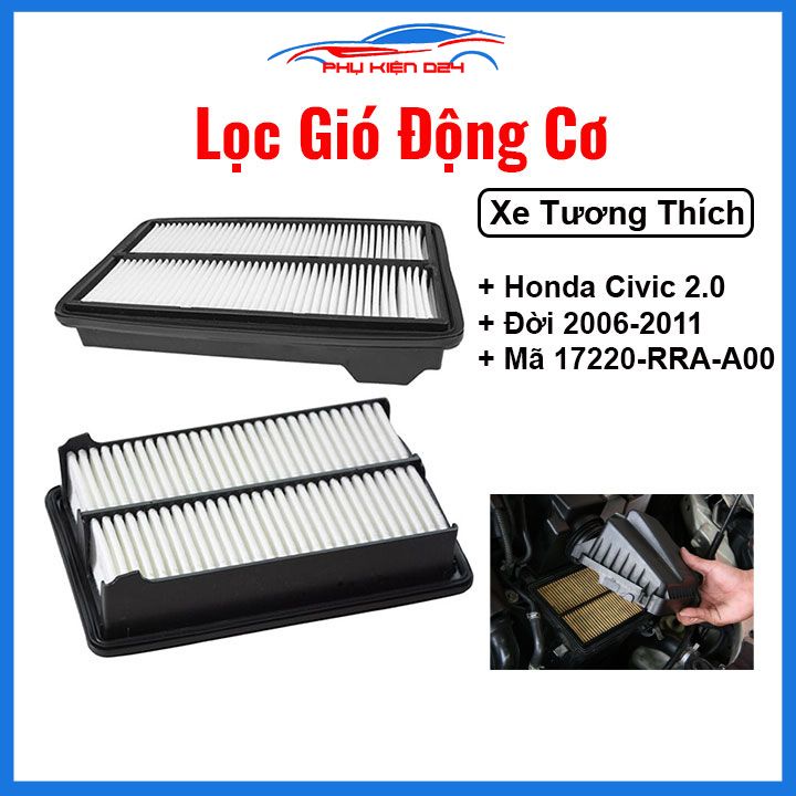 Lọc gió động cơ ô tô Civic 2.0 2006-2011 Mã 17220-RRA-A00