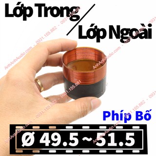 coil bass 49.5 - 50.5 - 51.5 Lớp Trong Lớp Ngoài , coil loa bass In Out