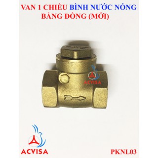 Combo 2 van 1 chiều bình nước nóng bằng đồng đời mới