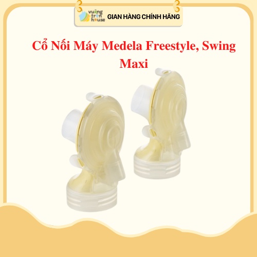 Cổ nối máy hút sữa Freestyle,Swing Maxi