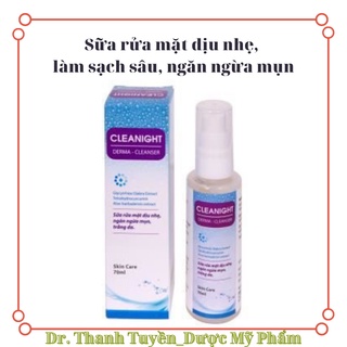 Sữa rửa mặt dịu nhẹ, giúp sạch sâu, ngăn ngừa mụn CLEANIGHT DERMA- CLEANSER 70ml