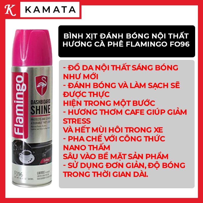 FLAMINGO DASHBOARD SHINE F096 PHỤC HỒI NHỰA NHÁM MÙI CÀ PHÊ - CHAI TO 500ML