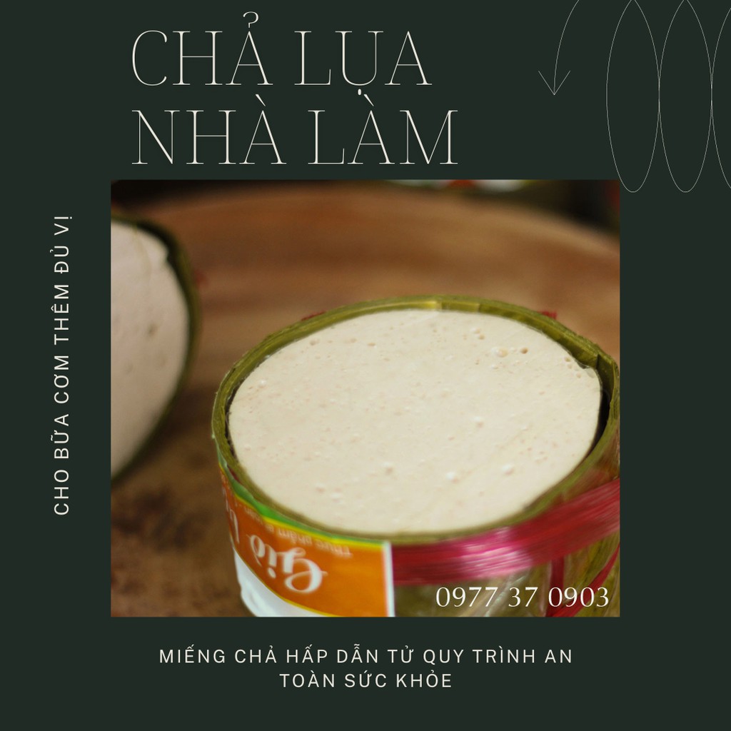 CHẢ LỤA NHÀ LÀM 500G, KHÔNG HÀN THE, KHÔNG CHẤT BẢO QUẢN | BigBuy360 - bigbuy360.vn