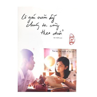 Sách Ngôn Tình - Combo Cô Gái Năm Ấy Chúng Ta Cùng Theo Đuổi + Chuyện Về Cô Gái Ấy [Nhã Nam]