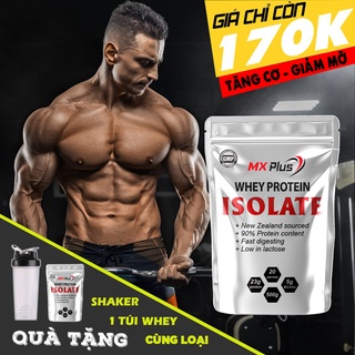 Whey Protein Isolate MX Plus - Sữa Tăng Cơ WHEY