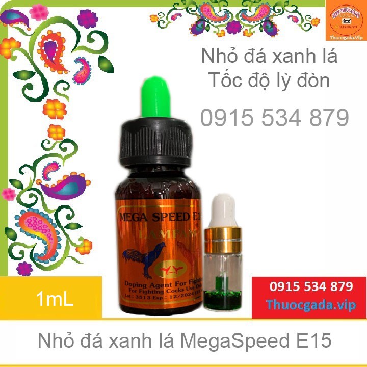 Thuốc gà đá Nhỏ đá xanh lá Tóc độ lỳ đòn chai chiết 1 xê mega speed e15