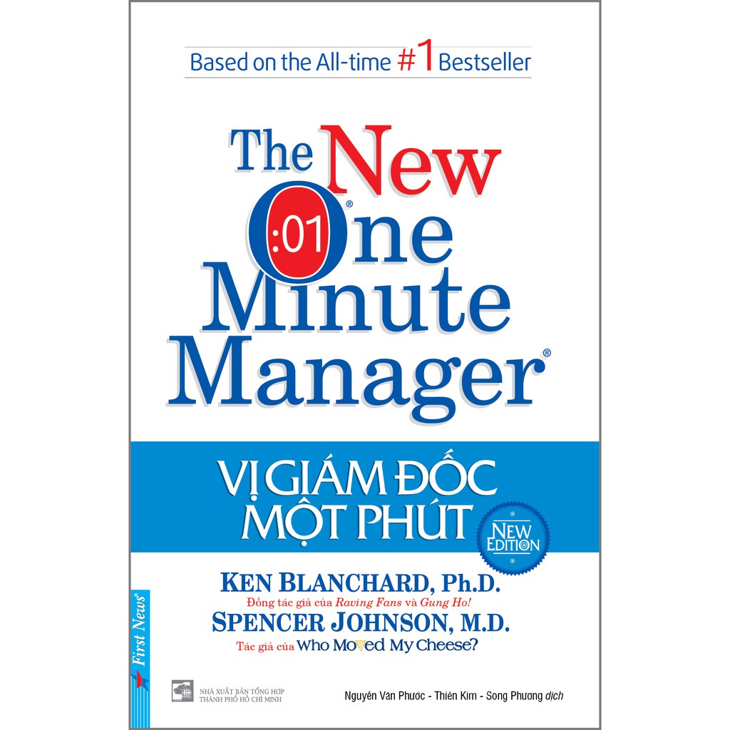 Sách First News - Vị Giám Đốc Một Phút - The New One Minute Manager