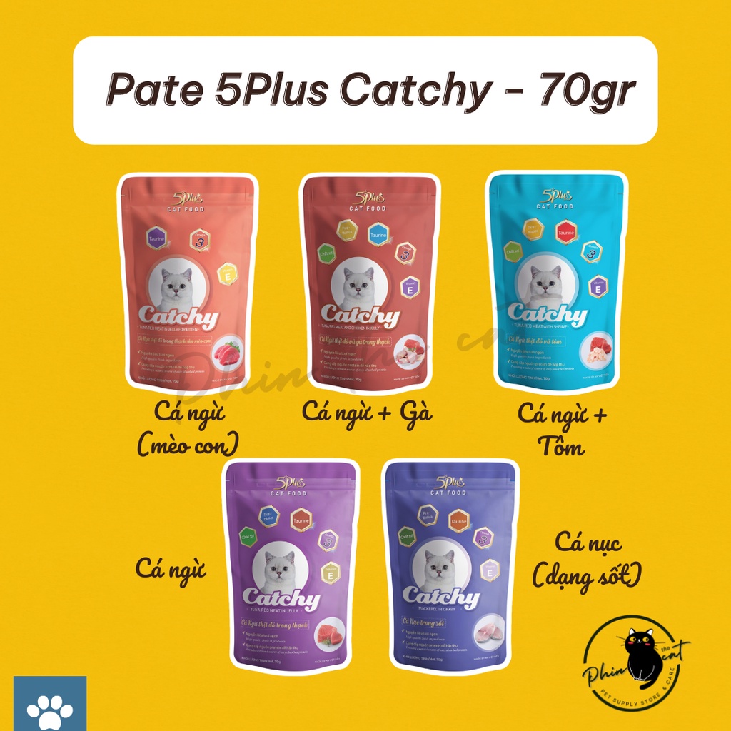 Pate 5PLUS CATCHY dành cho mèo (nhiều vị) - Gói 70gr | phinthecat