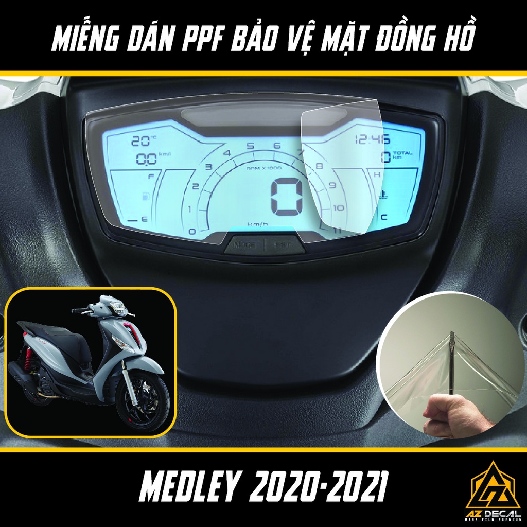 Miếng Dán PPF Bảo Vệ Mặt Đồng Hồ Xe MEDLEY 2020-2021 | Chất Liệu Film Decal PPF Trong Suốt Chống Xước