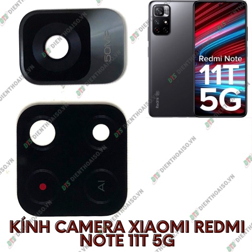 Kính camera xiaomi red mi note 11t 5g kèm keo dán