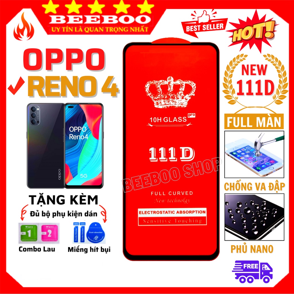 Kính cường lực Oppo Reno 4 - Siêu chuẩn 100% - Full màn hình 111D và trong suốt - Độ cứng 10H [Free Ship 50K]