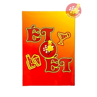  Bộ bài "ÉT O ÉT" - Drinking game cho nhóm bạn tụ tập liên hoan ăn nhậu chơi vui vẻ với bạn bè hội nhóm 