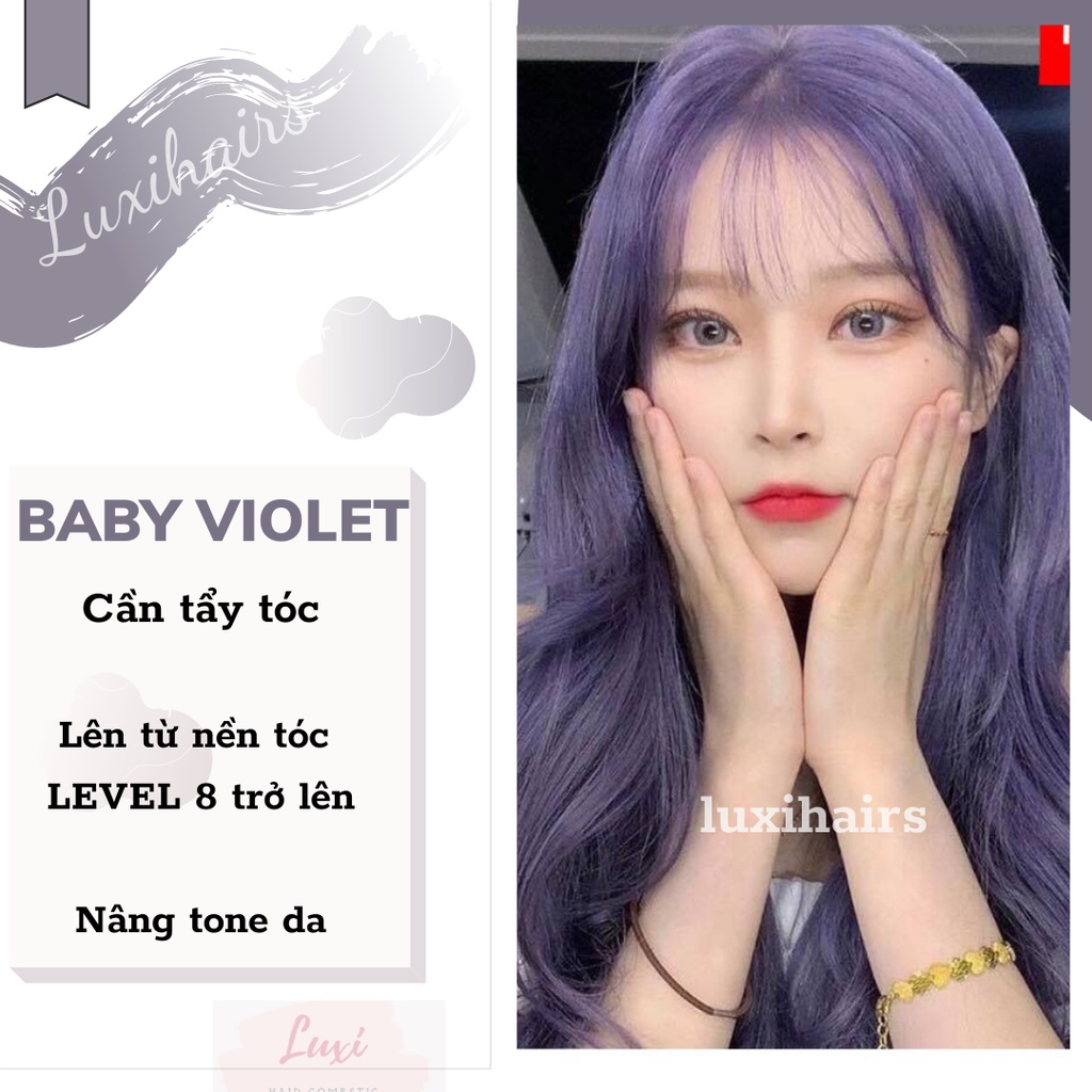 Thuốc Nhuộm Tóc Màu BABY VIOLET Mộng Mơ Tặng Kèm Oxi Găng Tay Mũ Trùm Đầu - Luxihair