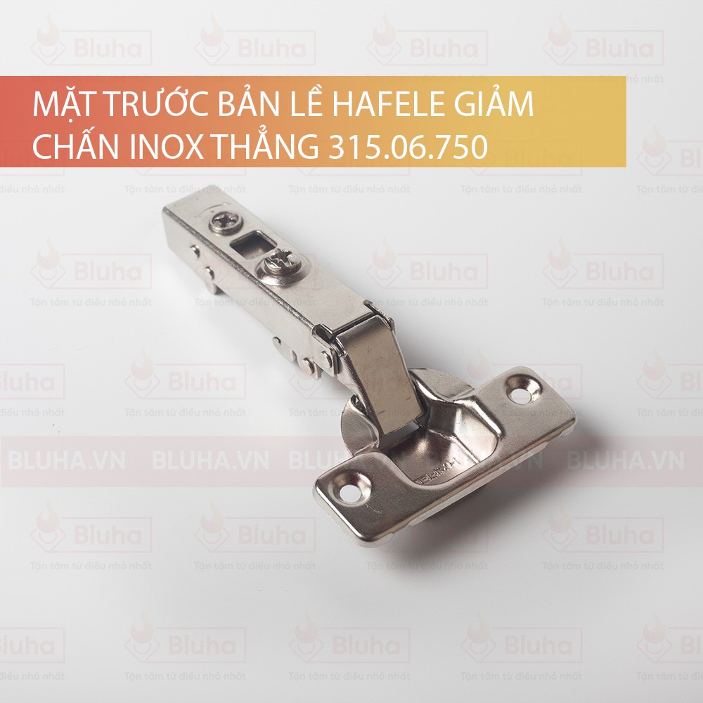 Bản lề giảm chấn inox 304 HALEFE trùm hẳn, trùm nửa, lọt lòng 315.06.750 / 315.06.751 / 315.06.752 (Kèm đế)