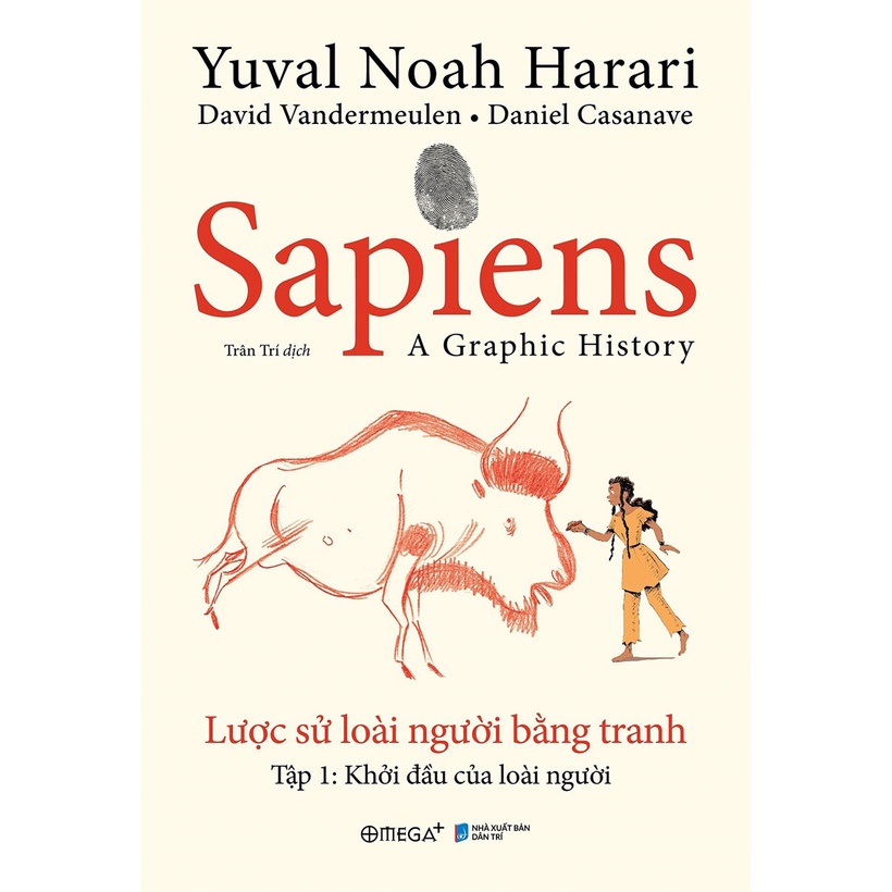 Sách - Sapiens - Lược Sử Loài Người Bằng Tranh Tập 1 Khởi Đầu Của Loài Người