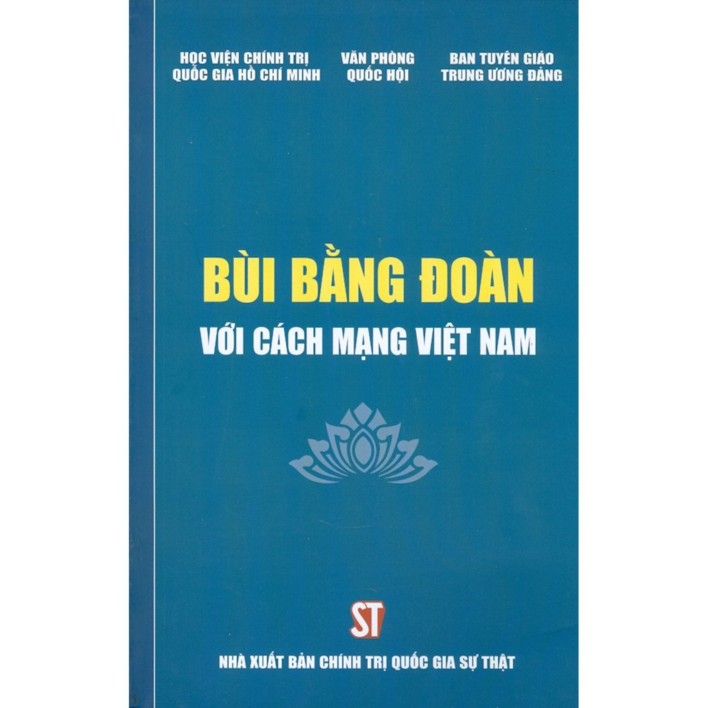 Sách - Bùi Bằng Đoàn Với Cách Mạng Việt Nam