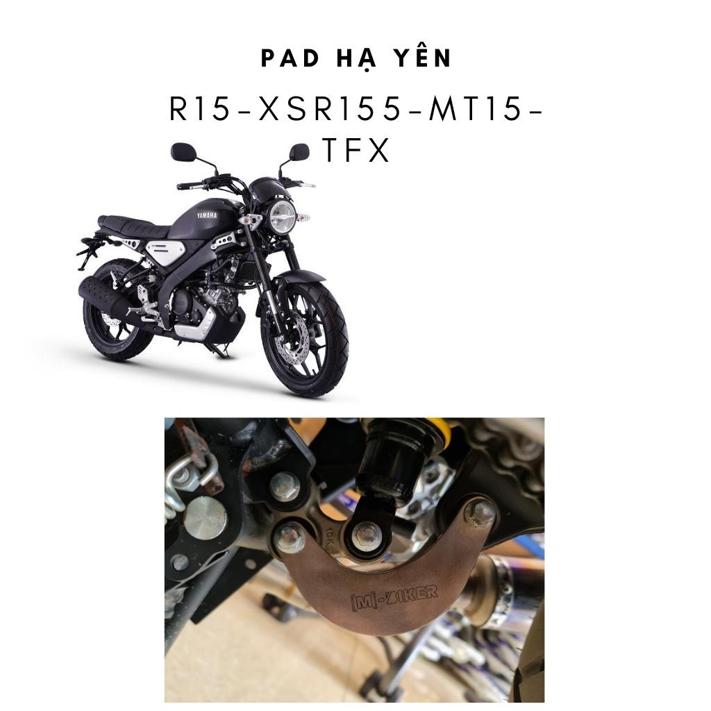 Pad hạ Yên R15, XSR155, MT15, TFX, pad hạ yên thấp xuống 2cm và 3cm