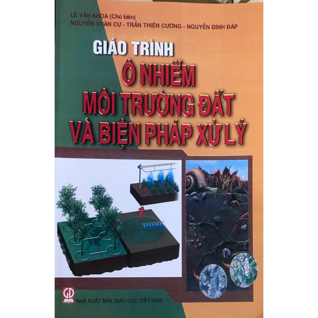 Sách - Giáo Trình Ô Nhiễm Môi Trường Đất Và Biện Pháp Xử Lý
