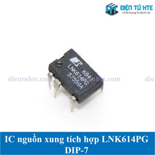 IC nguồn xung tích hợp LNK614PG DIP-7 chính hãng (1 con)