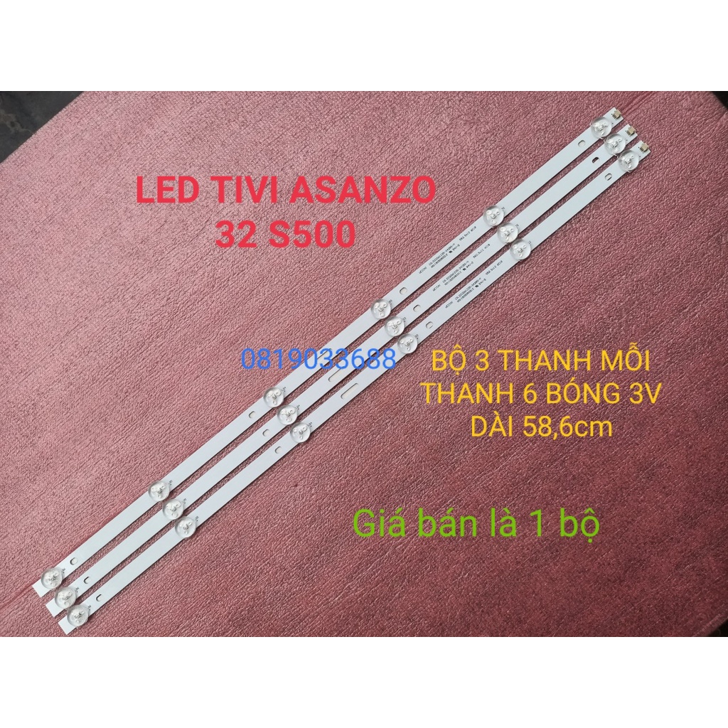 BỘ LED TIVI A SANZO 32S500 32T500 MX315D06-ZC21FG-02. HÀNG MỚI 100%, BỘ 3 THANH, MỖI THANH 6 BÓNG 3V, DÀI 59,2cm