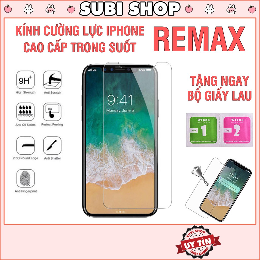Kính cường lực iphone REMAX Cao Cấp Siêu Mỏng 6/6s/7/7plus/8/8plus/plus/x/xr/xs/11/12/pro/max Subi Shop