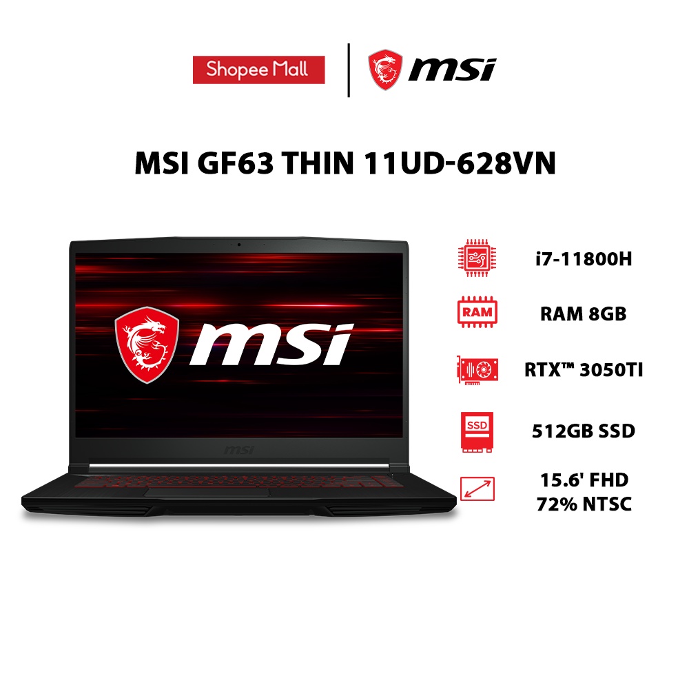 [Mã ELGAME20 giảm 10%]Laptop MSI GF63 Thin 11UD-628VN i7-11800H | GeForce®RTX™ 3050Ti 4GB