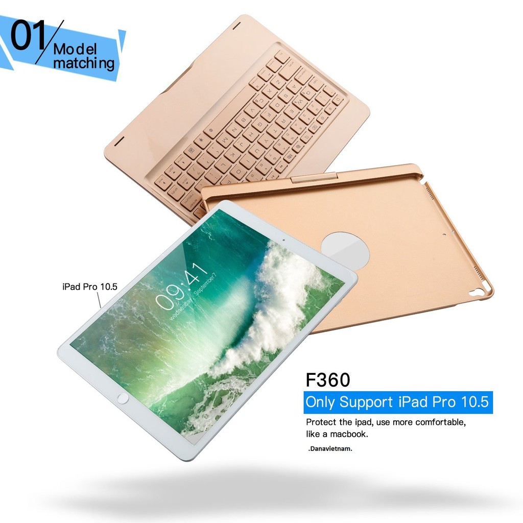 Bàn phím bluetooth kiêm ốp lưng F360 cho iPad Pro 10.5'' xoay 360 độ (Gold) tặng đèn USB siêu sáng