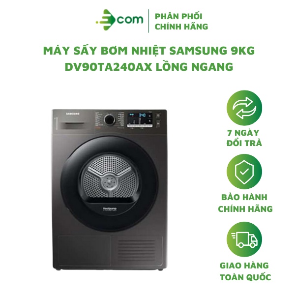 Máy Sấy Bơm Nhiệt Samsung 9KG DV90TA240AX Lồng Ngang - Hàng Chính Hãng