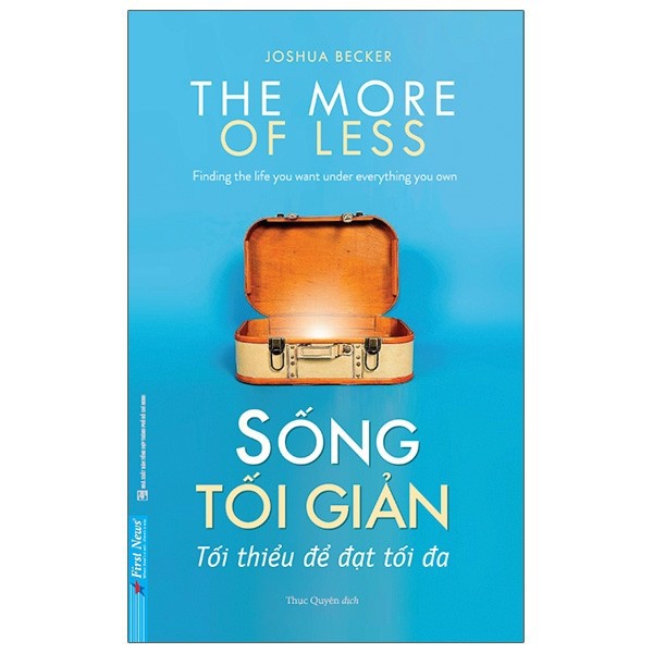 Sách - Sống Tối Giản (Firstnews)