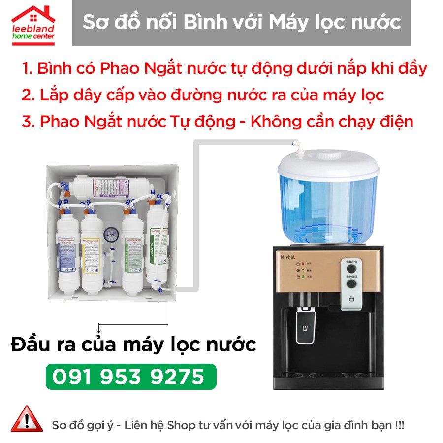 Bình úp cây nước nóng lạnh - Phao chống tràn lấy nước trực tiếp từ máy lọc nước - leebland