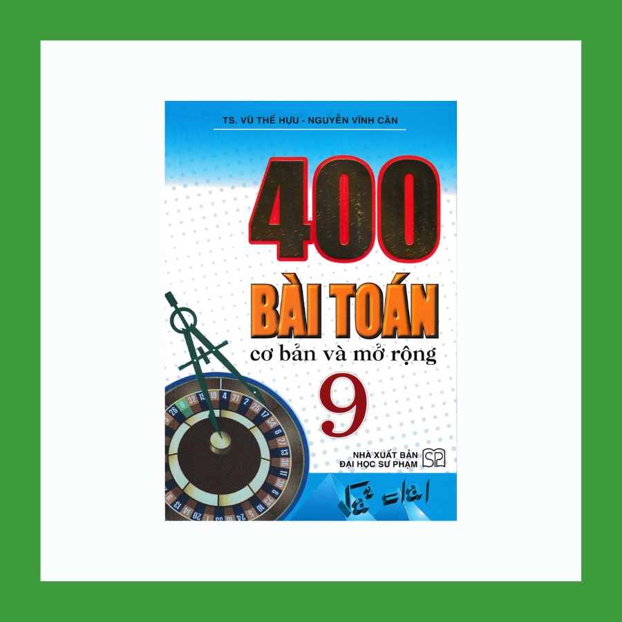 Sách - 400 Bài Toán Cơ Bản Và Mở Rộng 9