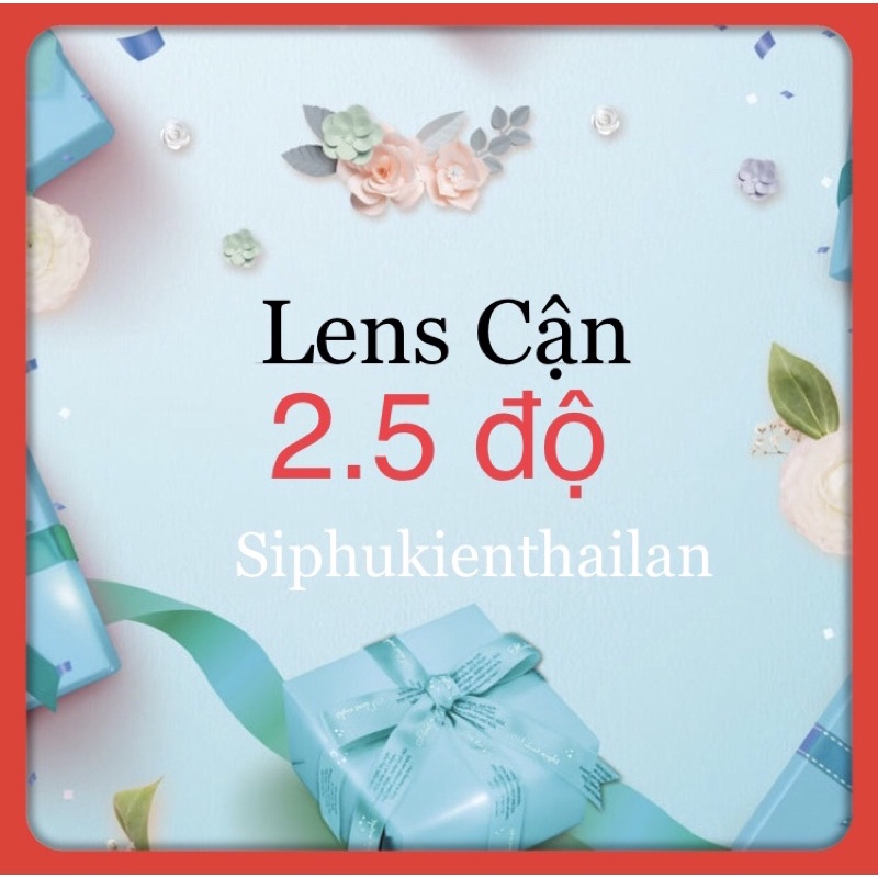 lens cận 2.5 độ có sẵn áp tròng cận 2.5 độ chọn mẫu ib