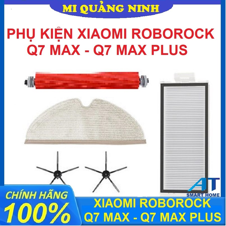 Phụ kiện Robot Xiaomi Roborock Q7 Max, Q7 Max Plus (Q7 Max +) - Lọc Hepa, Chổi chính, Chổi cạnh, Khăn Lau, Túi đựng rác