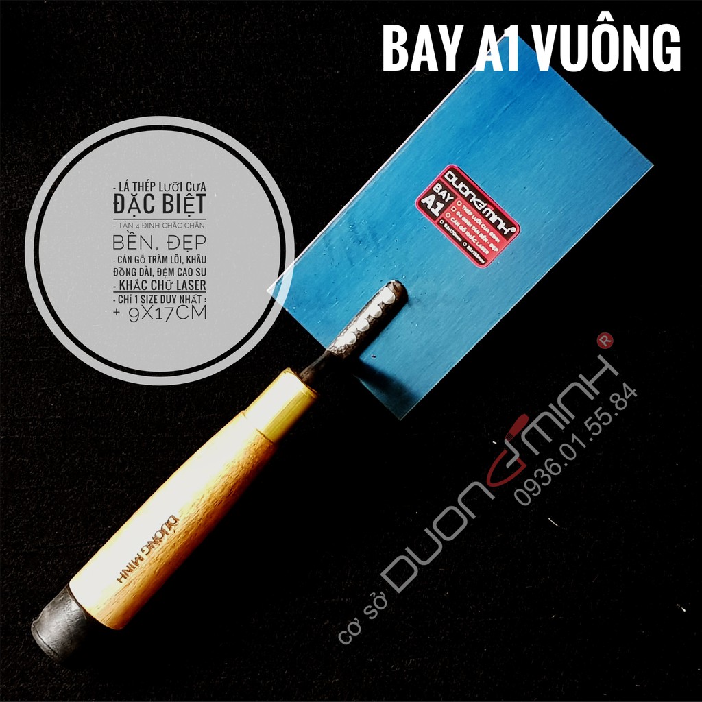 Bay VUÔNG A1 - DƯƠNG MINH - thép lưỡi cưa, cao cấp, xây dựng, thợ hồ, xây tô, làm vườn