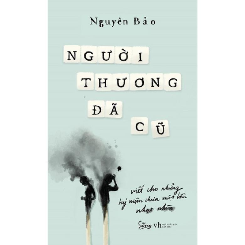 Sách - Người Thương Đã Cũ [AlphaBooks]