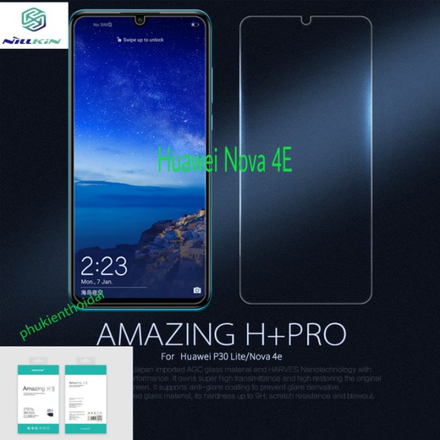 Cường lực Huawei Nova 4E / P30 Lite FREESHIP Từ 50khiệu Nillkin Amazing H+ Pro trong suốt cao cấp