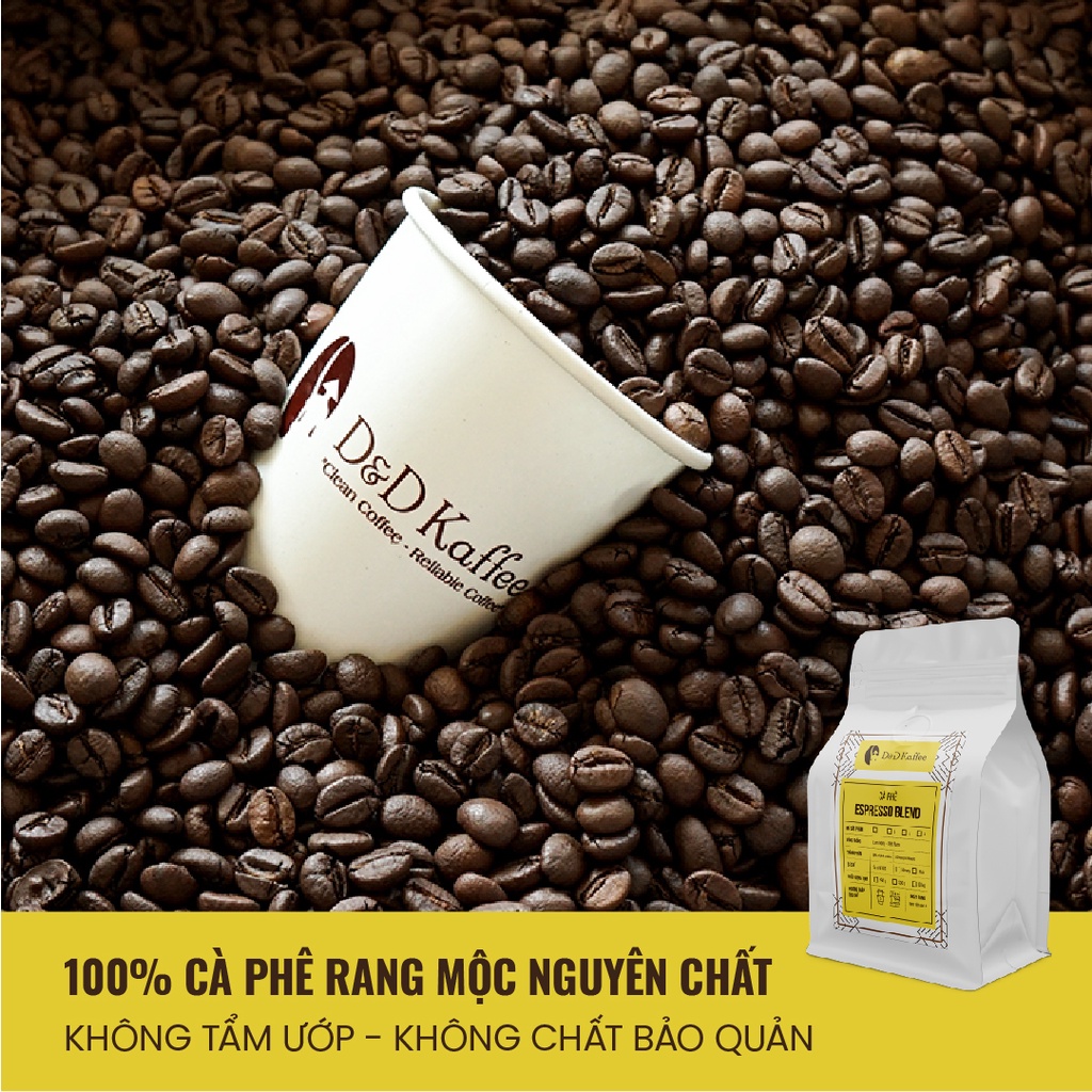 Cà phê Espresso Blend Gói 500gr, cà phê nguyên chất 100% rang mộc - D&amp;D Kaffee